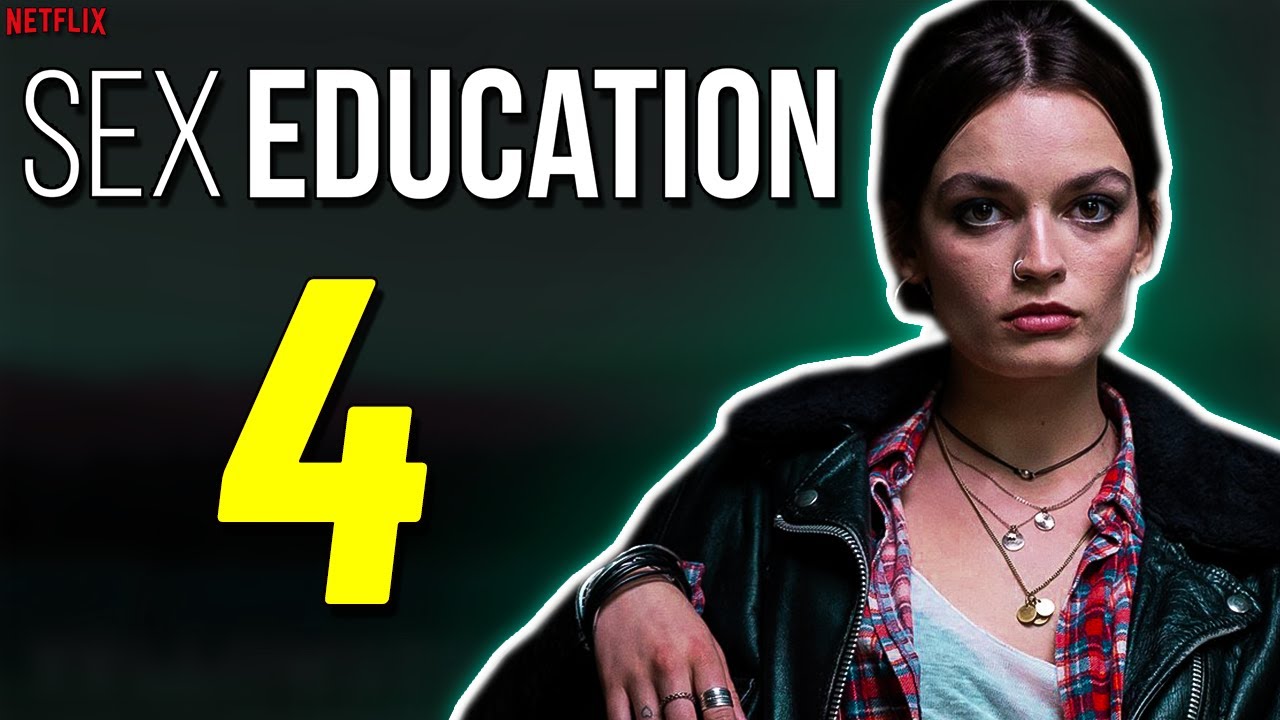 Sex Education Season 4
