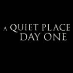 A Quiet Place: Day One