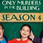 Only Murders In the Building Season 4 Plot, Release, Cast, and More