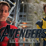 Avengers: Secret Wars - Why Tobey Maguire Spider-Man and Hugh Jackman Wolverine Make Sense as Leads