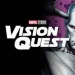 Marvel’s VisionQuest: Plot Leaks, Robot Drama, and Daddy Issues Galore