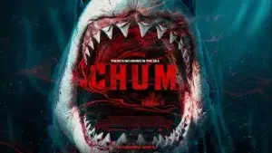 Chum 2026 Digital, VOD, Blu-ray and Streaming Release – Where and When to Watch Online